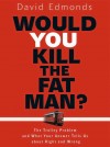 放大圖書封面:你會殺死那個胖子嗎？